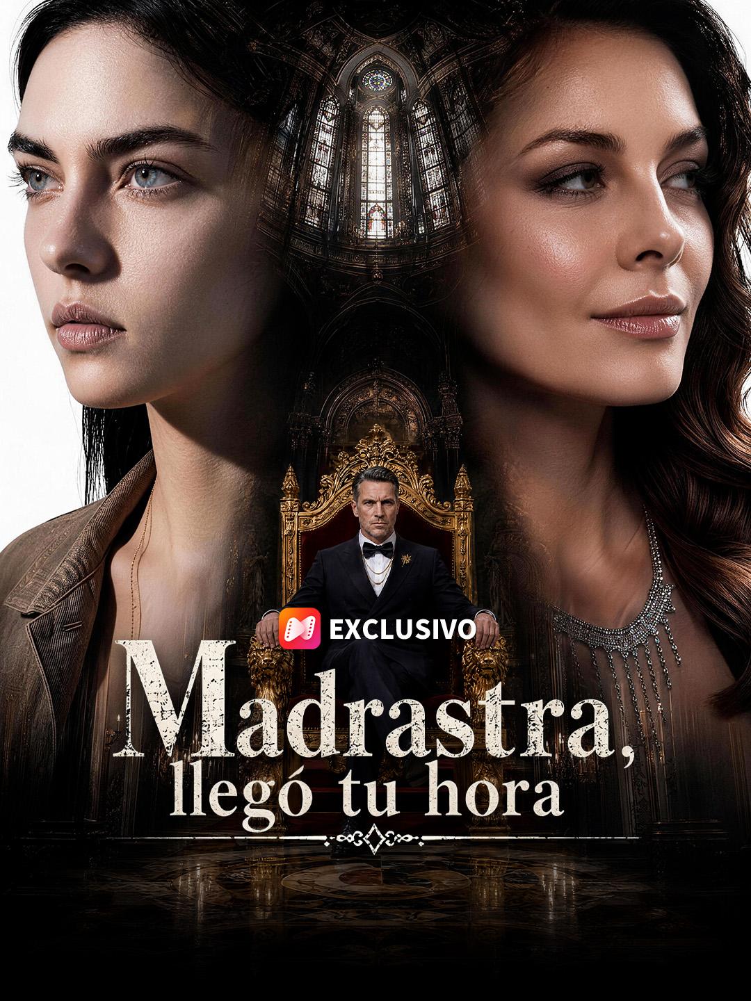 Madrastra, llegó tu hora