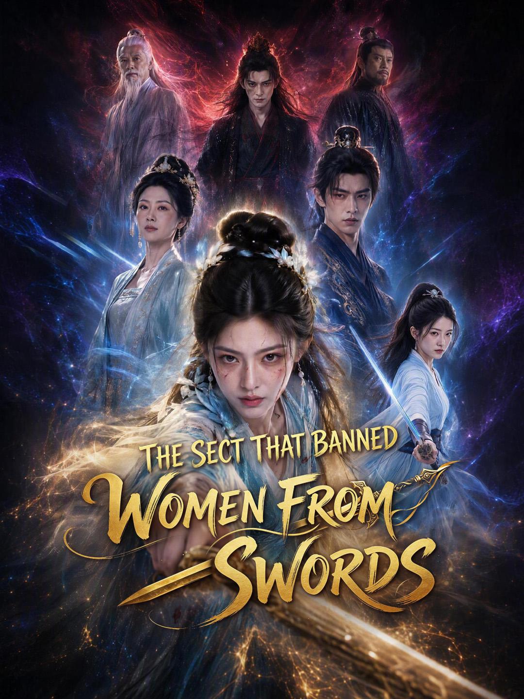 The Sect That Banned Women From Swords