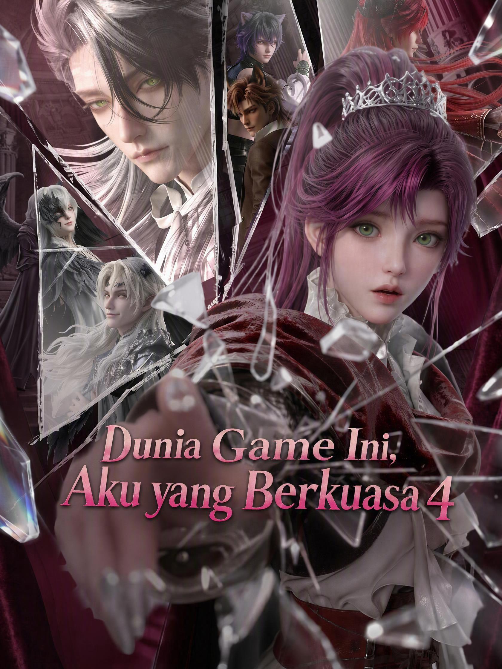 Dunia Game Ini, Aku yang Berkuasa 4