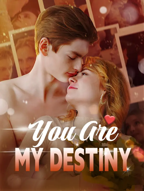 You Are My Destiny