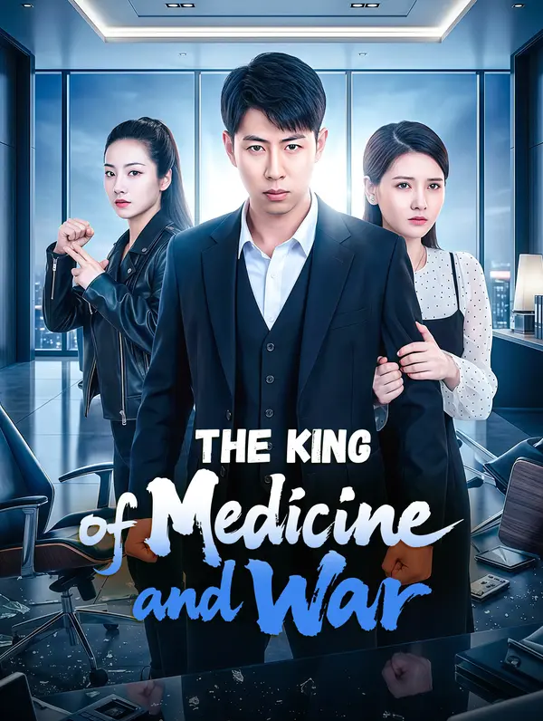 The King of Medicine and War