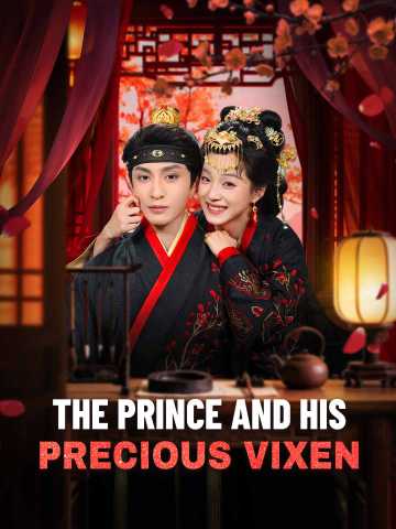 The Prince and His Precious Vixen