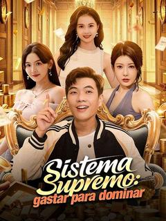 Sistema Supremo: gastar para dominar