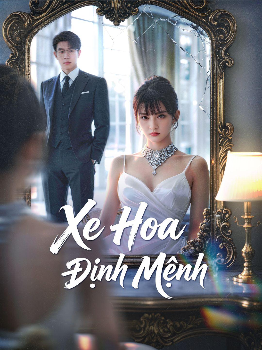 (Lồng tiếng) Xe Hoa Định Mệnh