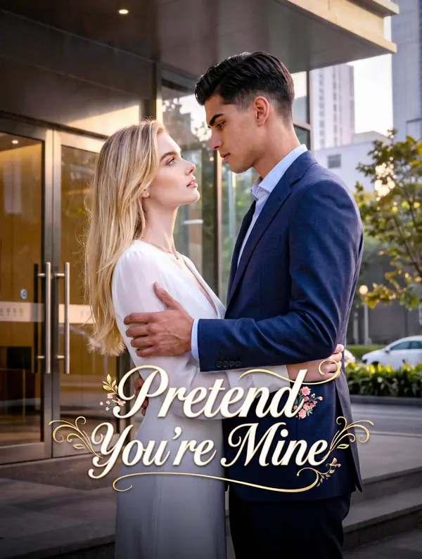 Pretend You're Mine