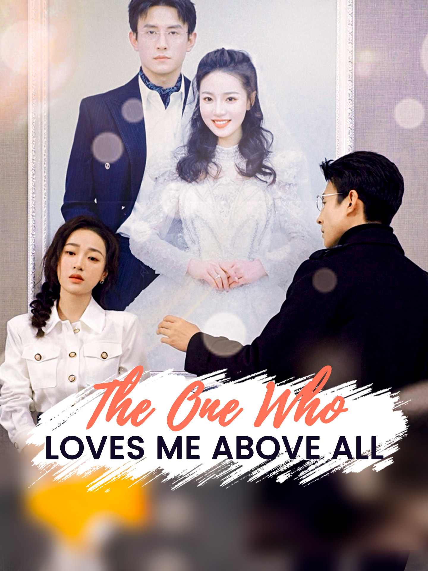 The One Who Loves Me Above All