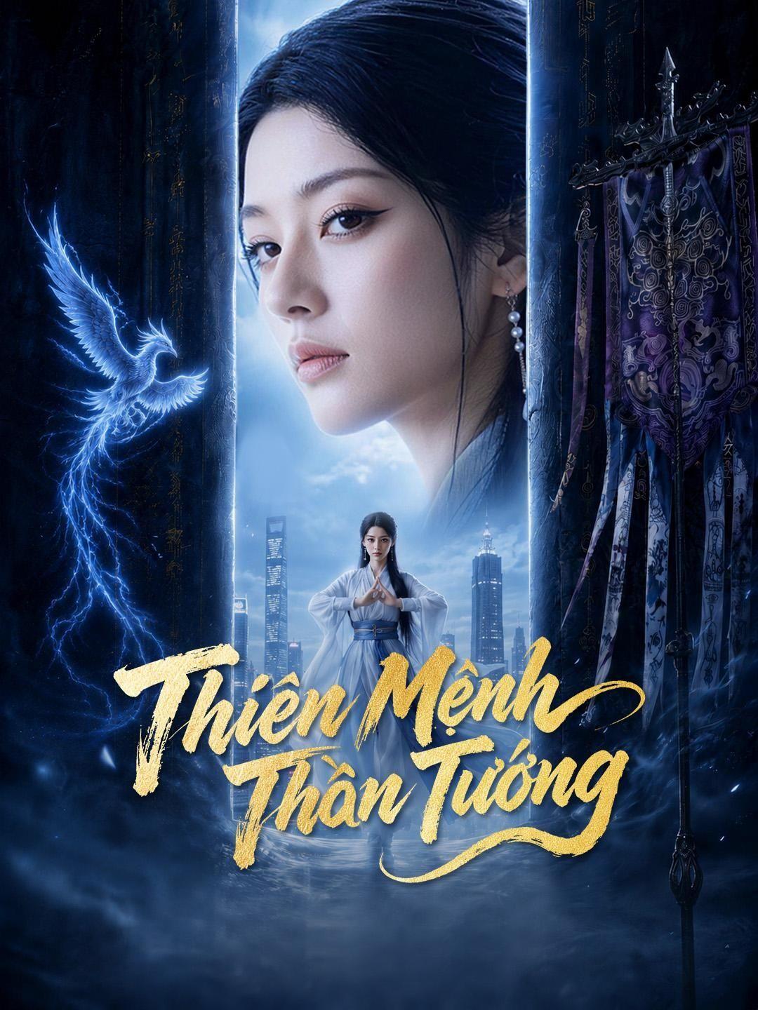 (Lồng tiếng) Thiên Mệnh Thần Tướng