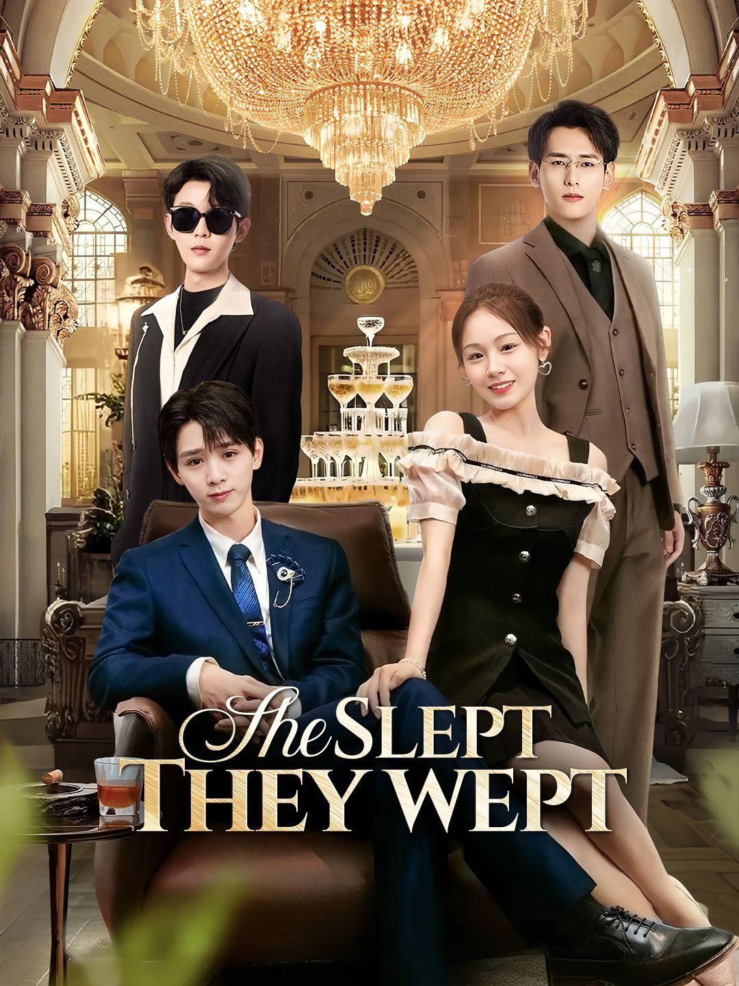She Slept, They Wept