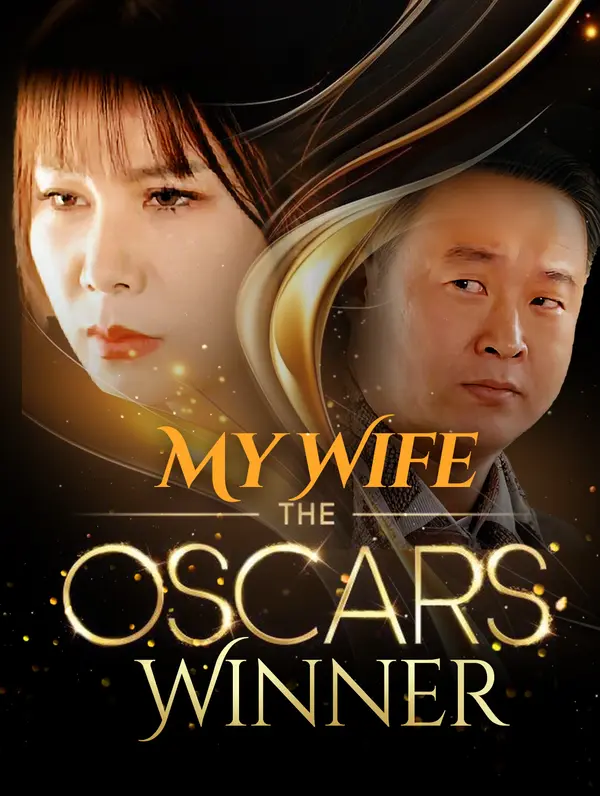 My Wife, the Oscar Winner