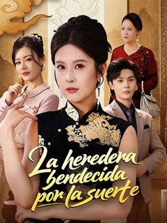 La heredera bendecida por la suerte