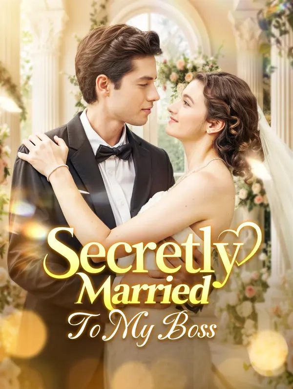 Secretly Married to My Boss