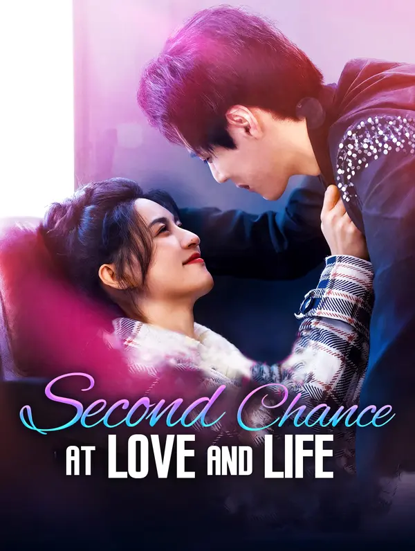 Second Chance at Love and Life