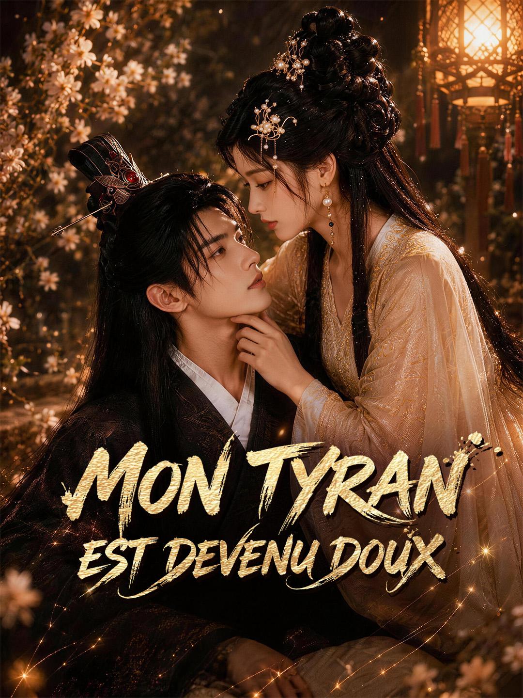 MON TYRAN EST DEVENU DOUX