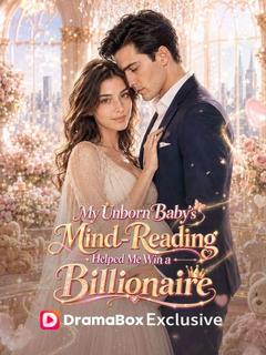 My Unborn Baby’s Mind‑Reading Helped Me Win a Billionaire