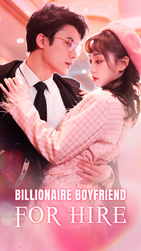 Billionaire Boyfriend For Hire