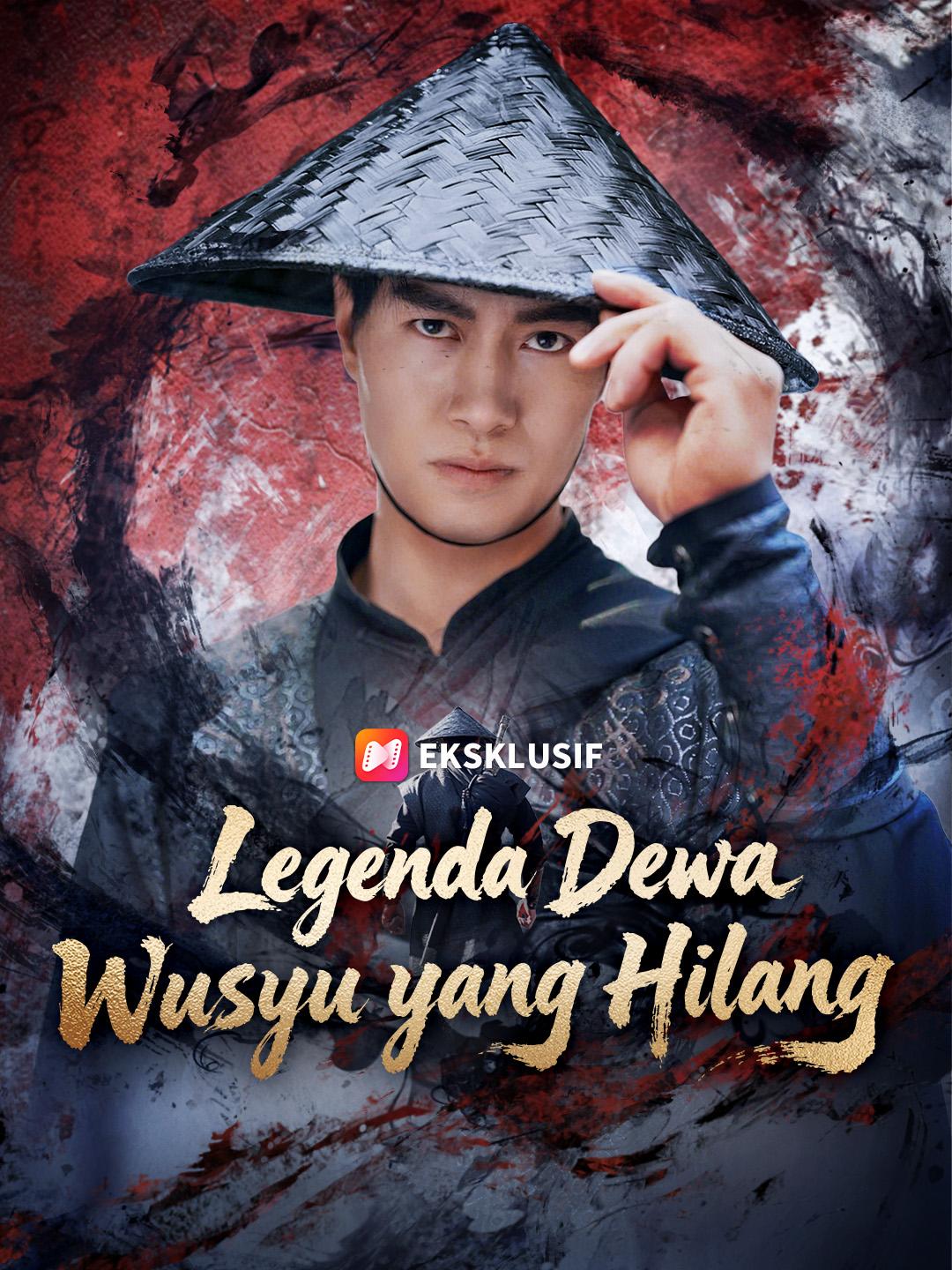 Legenda Dewa Wusyu yang Hilang
