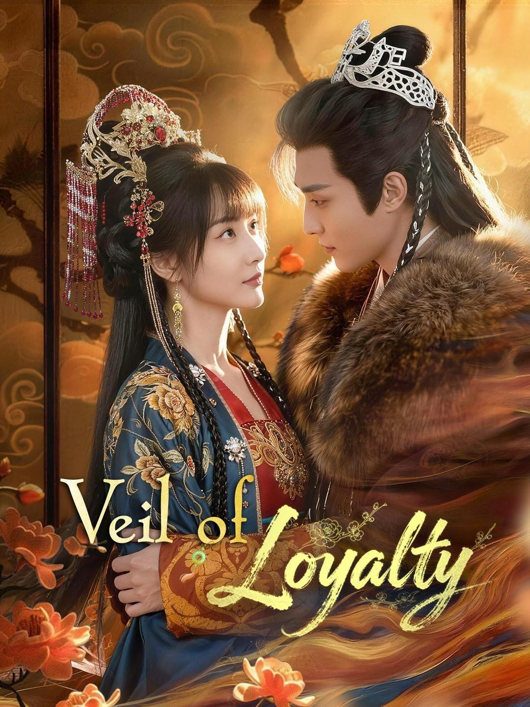 (Dubbed) Veil of Loyalty