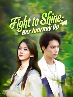 Fight to Shine: Her Journey Up (DUBBED)