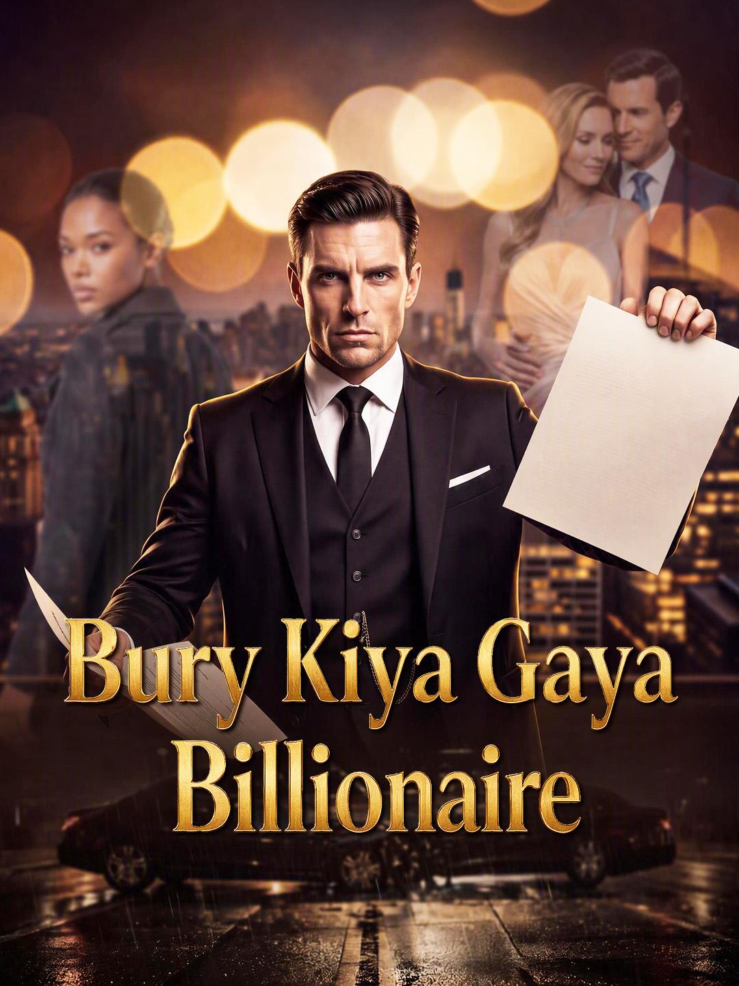 Bury Kiya Gaya Billionaire