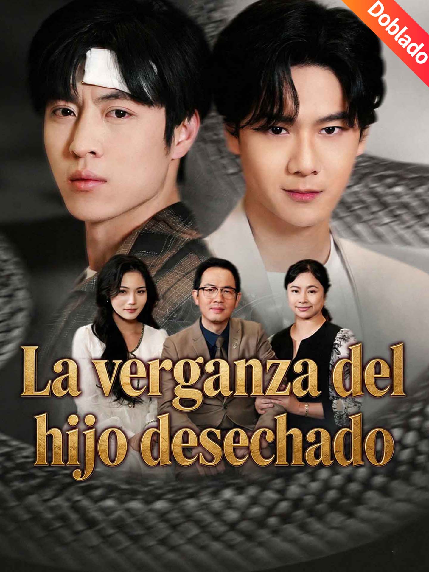[Doblado]La venganza del hijo desechado