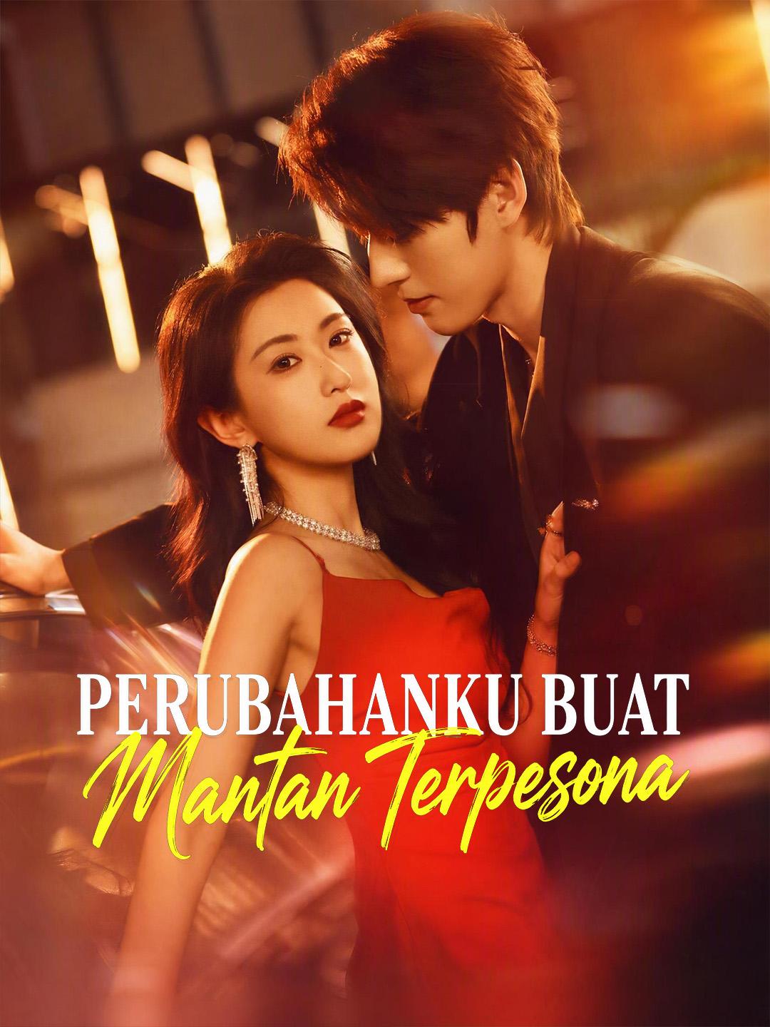 Perubahanku Buat Mantan Terpesona