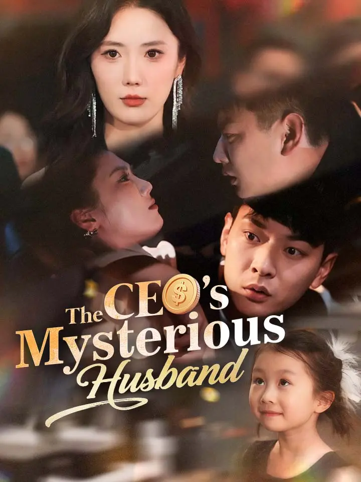 The CEO's Mysterious Husband Chinese Drama ENG Dubbed