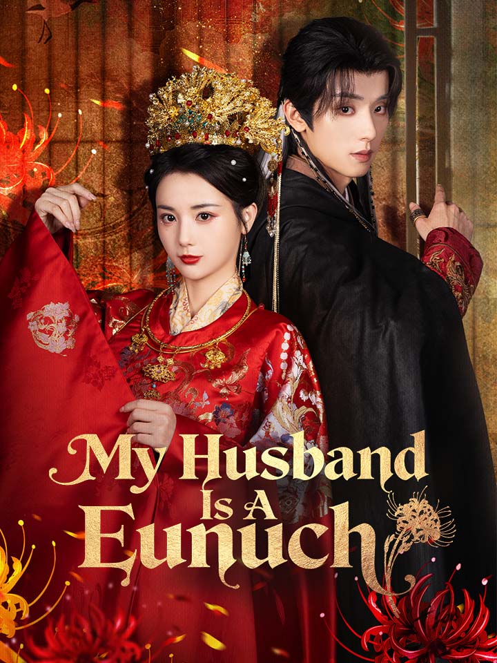 My Husband Is A Eunuch