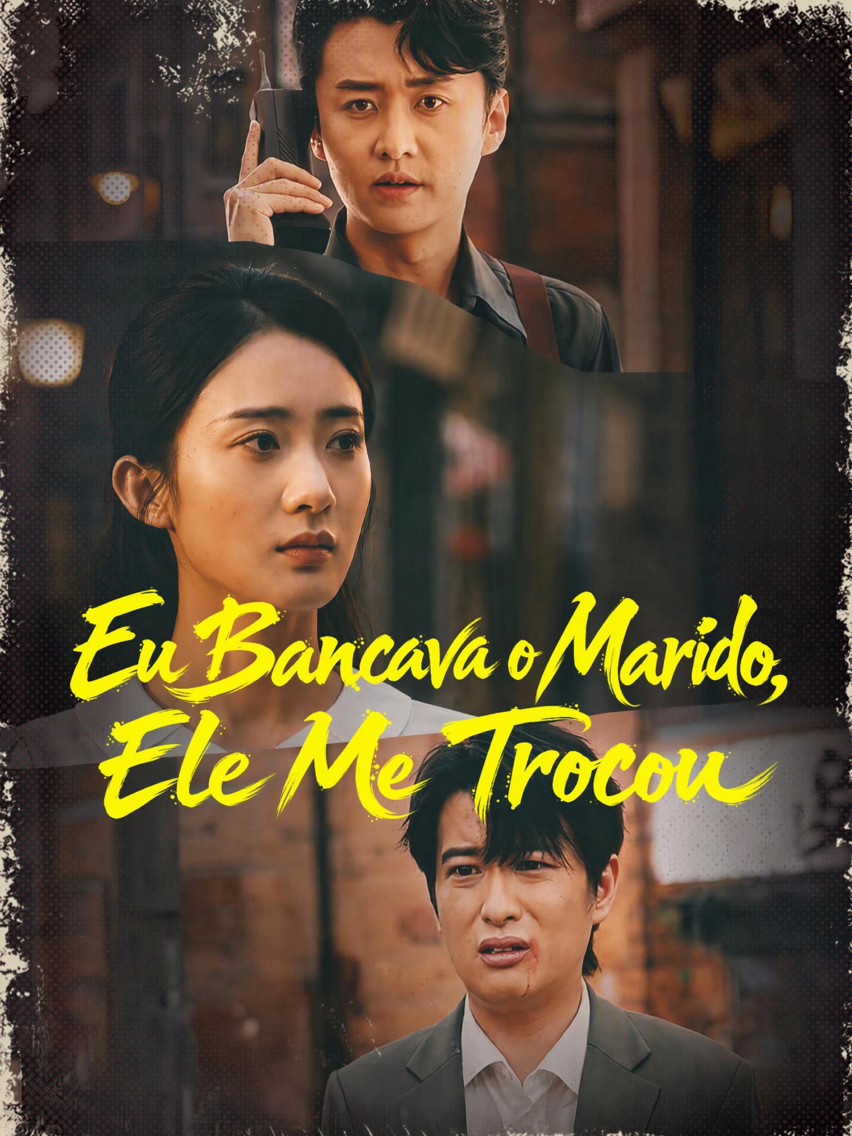 Eu Bancava o Marido, Ele Me Trocou
