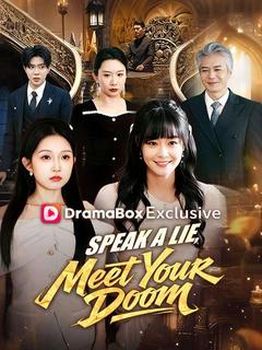 Speak a Lie, Meet Your Doom（DUBBED）