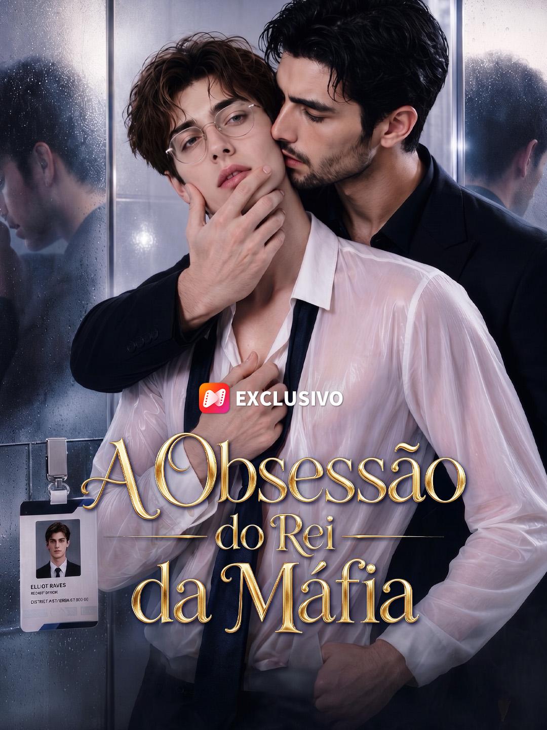 A Obsessão do Rei da Máfia