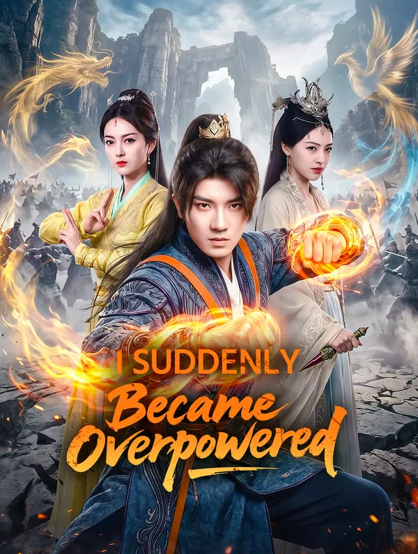 I Suddenly Became Overpowered