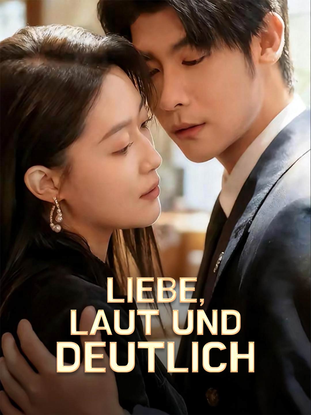Liebe, laut und deutlich