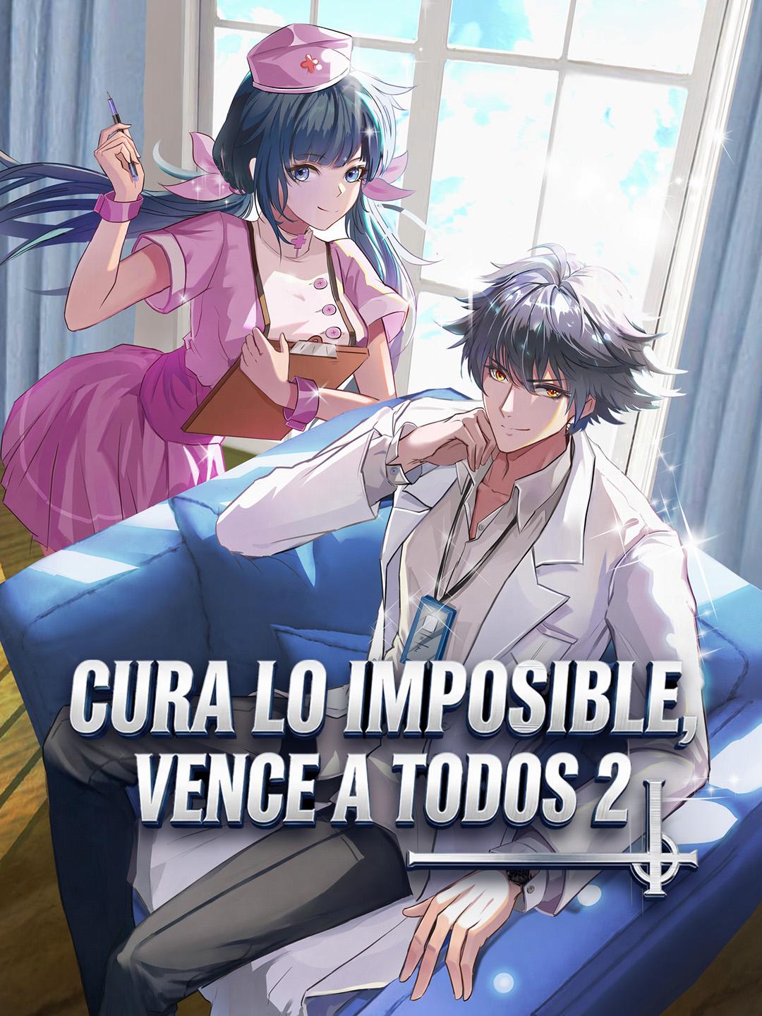 Cura lo imposible, vence a todos 2