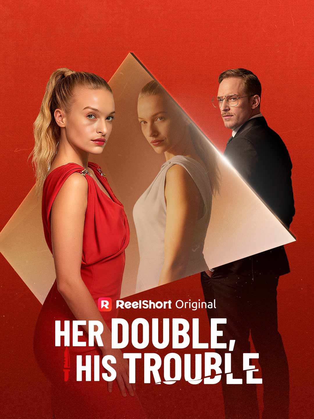 Her Double, His Trouble