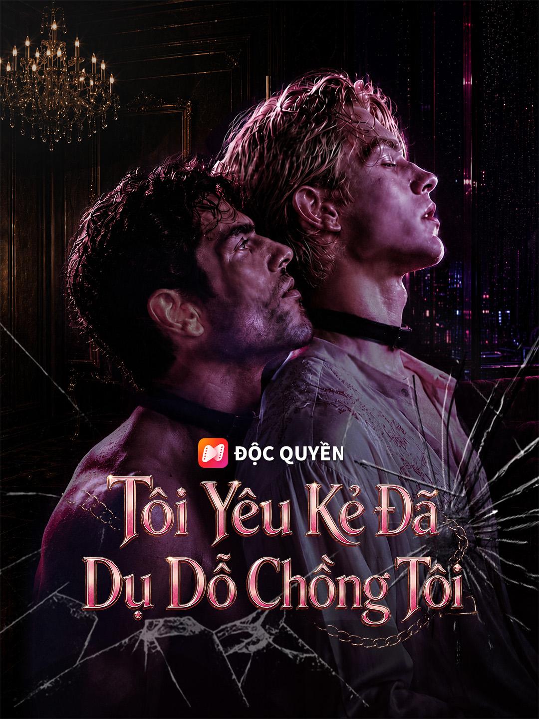 Tôi Yêu Kẻ Đã Dụ Dỗ Chồng Tôi