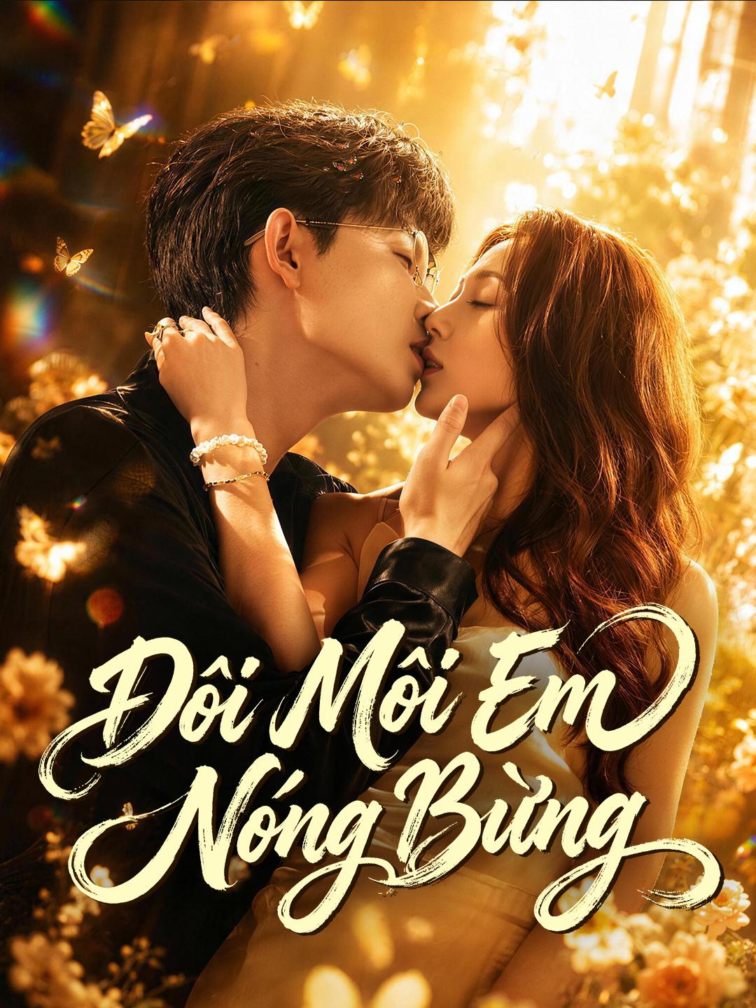 Đôi Môi Em Nóng Bừng