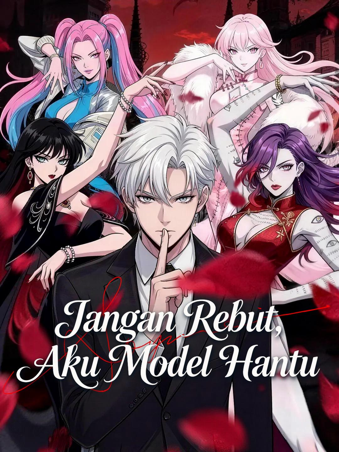 Jangan Rebut, Aku Model Hantu