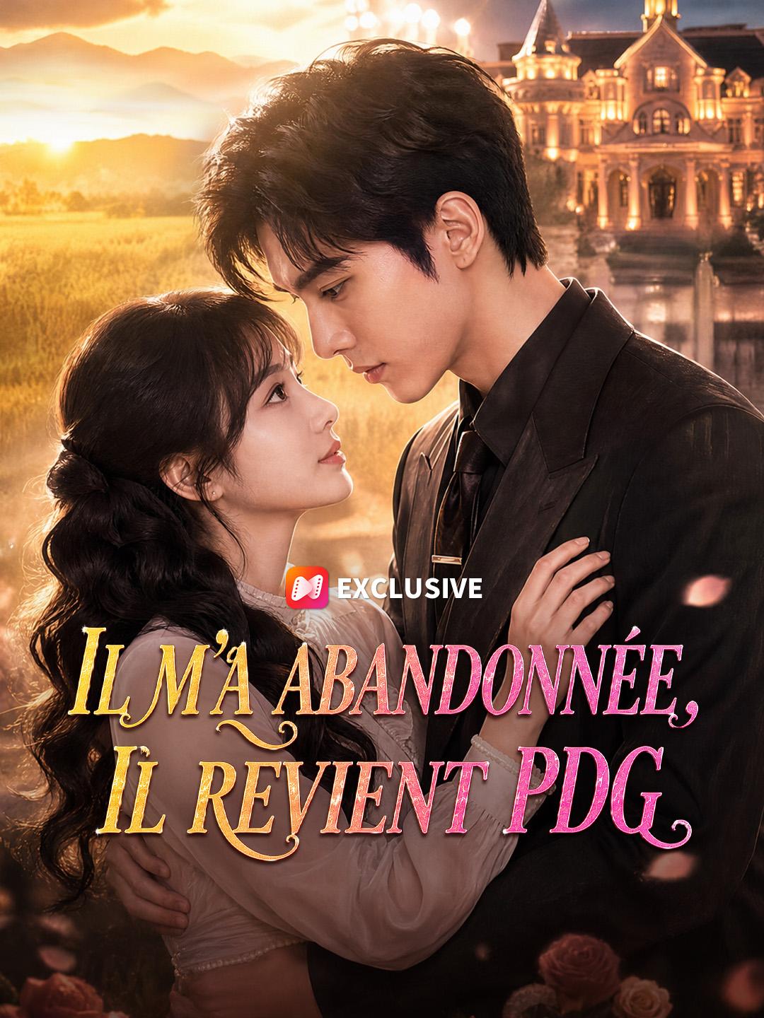 IL M'A ABANDONNÉE, IL REVIENT PDG
