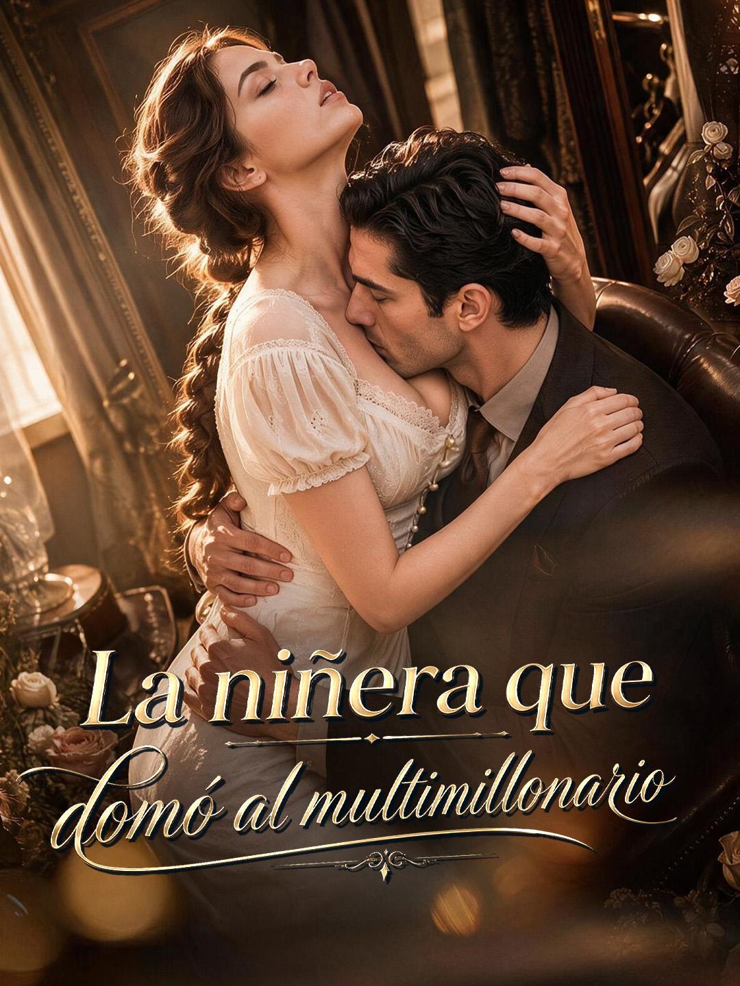 La niñera que domó al multimillonario