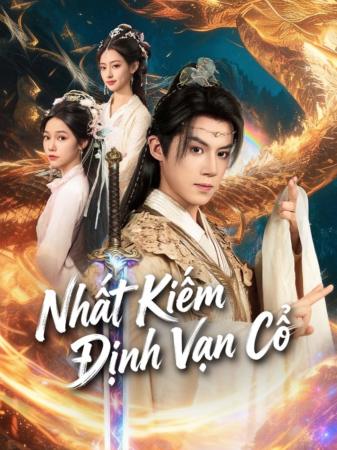 Nhất Kiếm Định Vạn Cổ