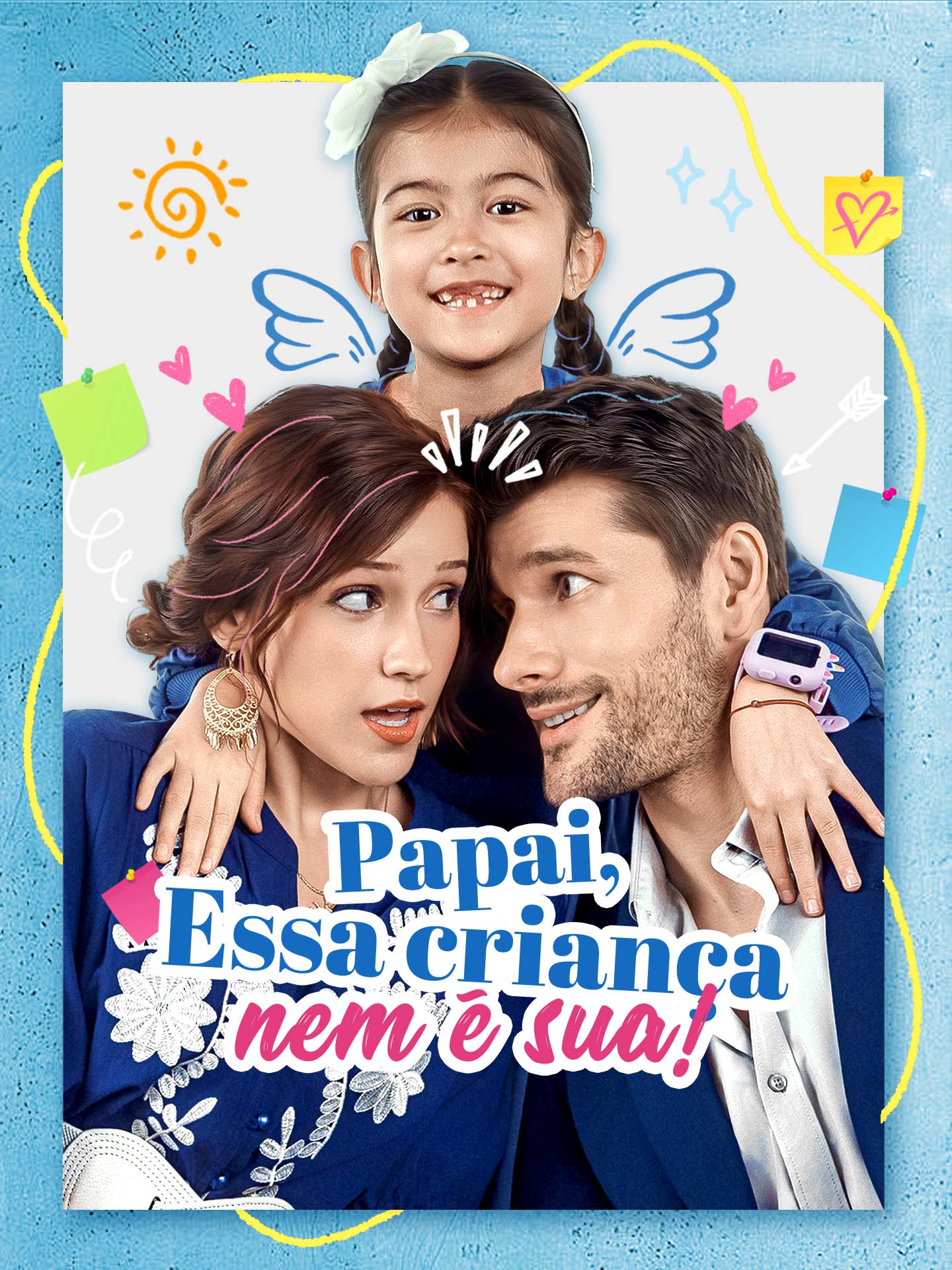 Papai, Essa Criança Nem É Sua!