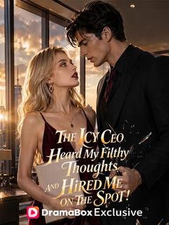 The Icy CEO Heard My Filthy Thoughts, And Hired Me on the Spot!