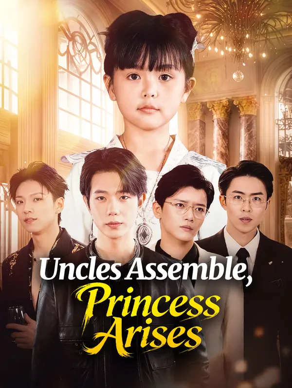 Uncles Assemble, Princess Arises