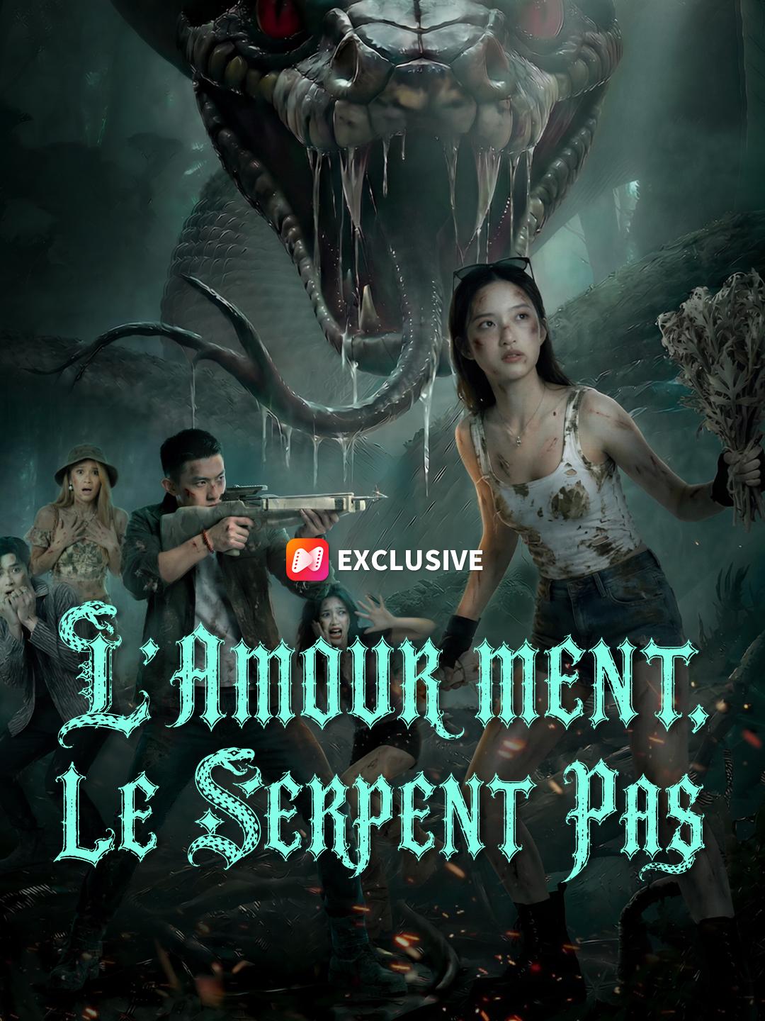 L'AMOUR MENT, LE SERPENT PAS