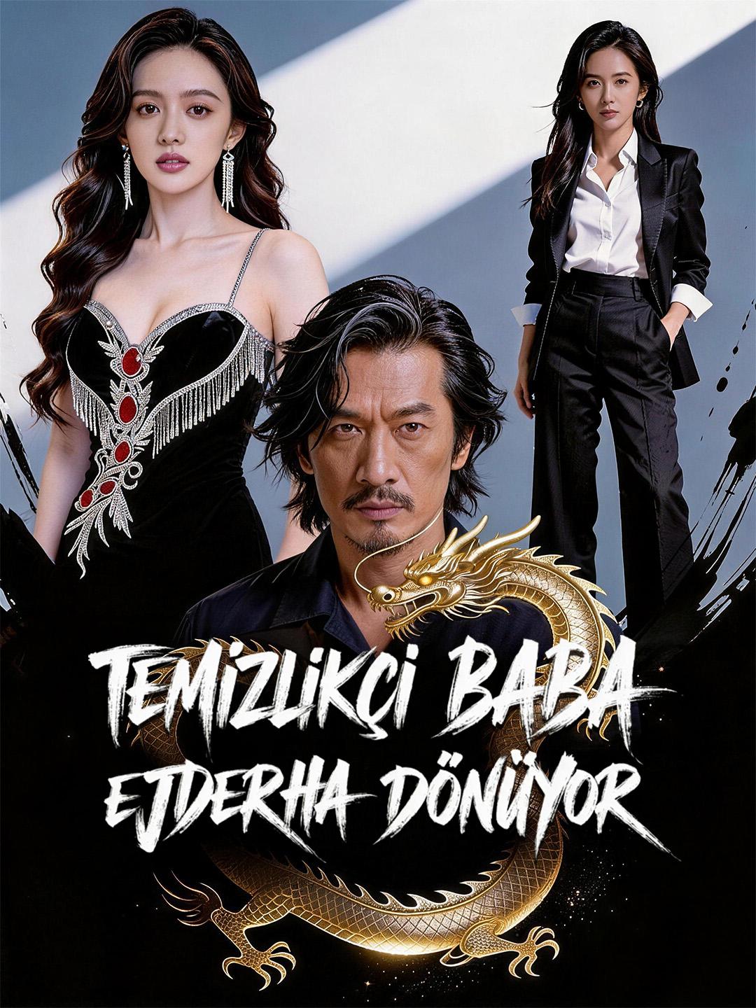 Temizlikçi Baba Ejderha Dönüyor