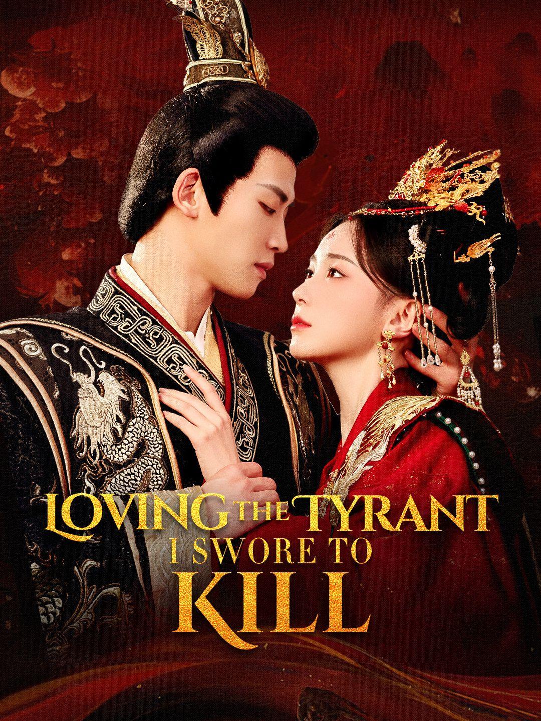 (Dubbed)Loving the Tyrant I Swore to Kill