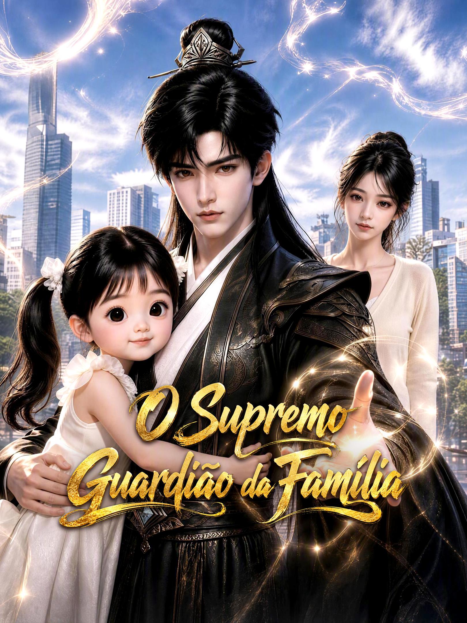 O Supremo Guardião da Família