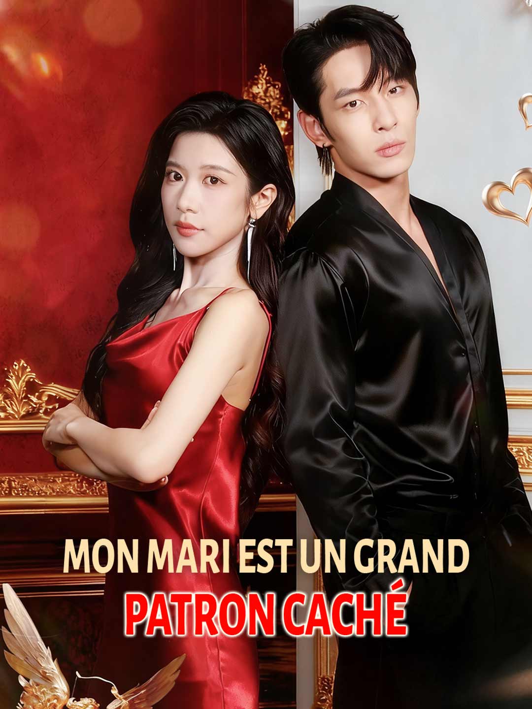 Mon Mari Est un Grand Patron Caché