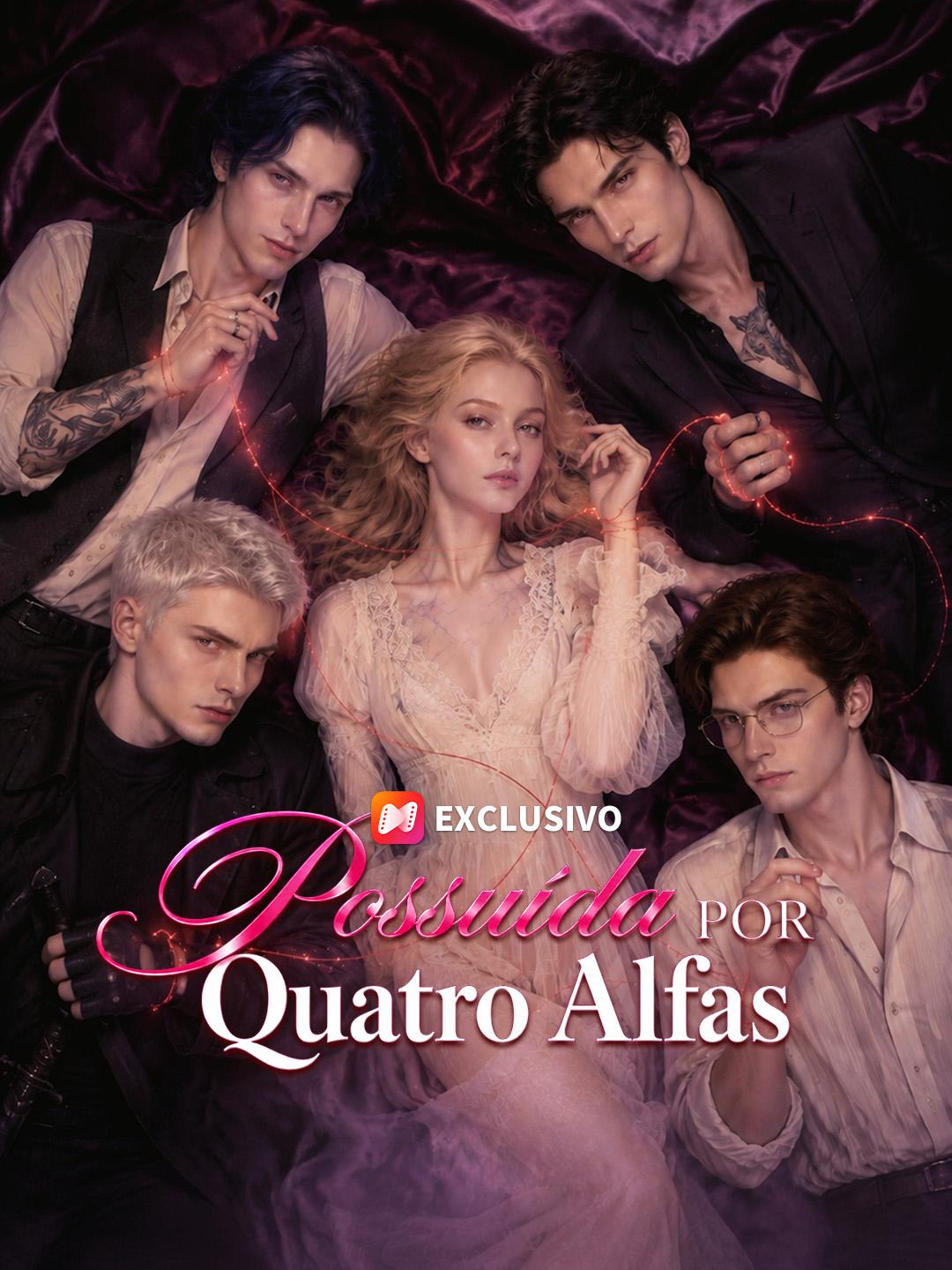 Possuída por Quatro Alfas