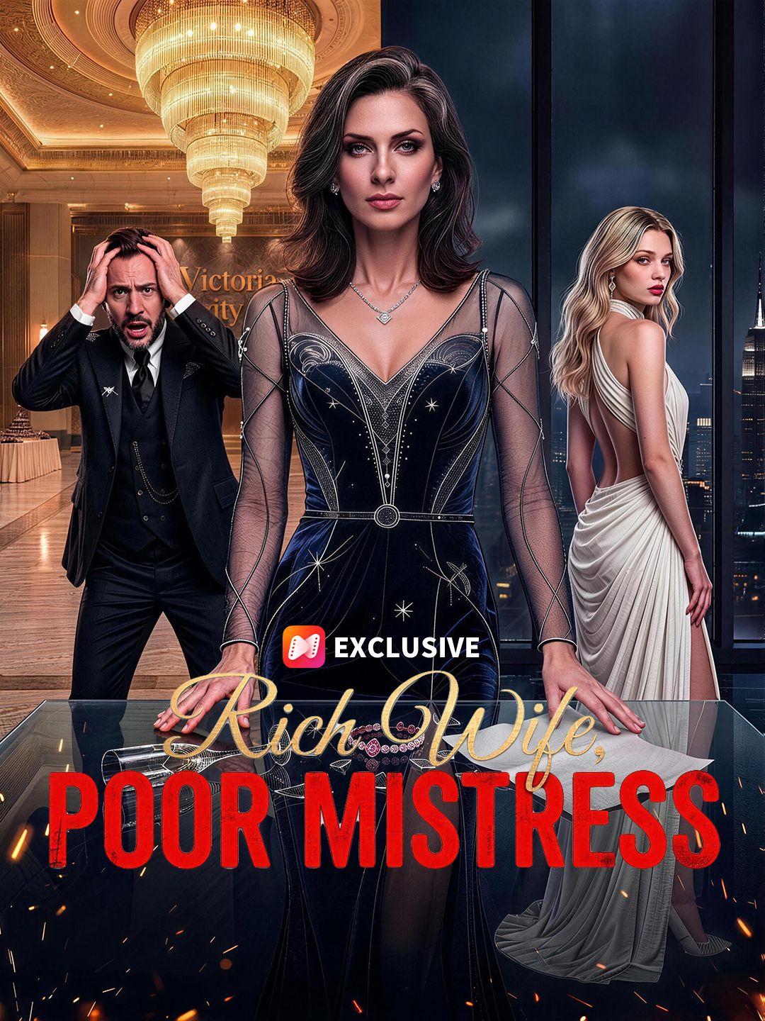 Rich Wife, Poor Mistress